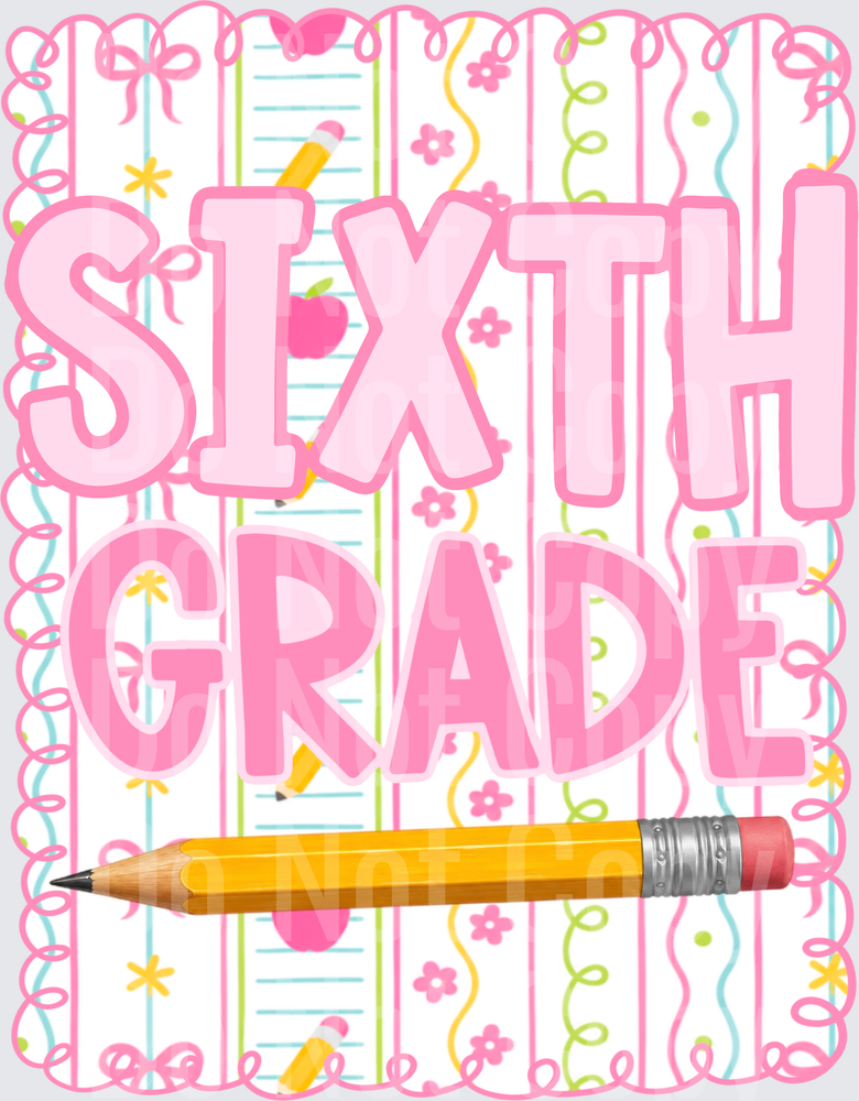 Sixth Grade Pink Bubble Letters Pencil School Design (DTF)