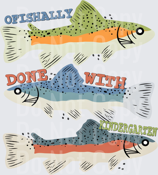 Ofishally_Done_With_Kindergarten_Boy DTF