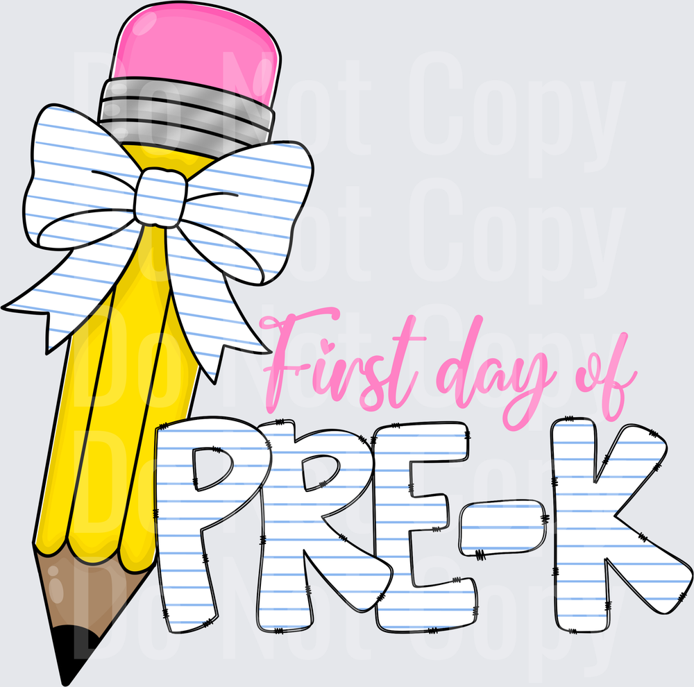 First Day of Pre-K Pencil with Bow School Design (DTF)