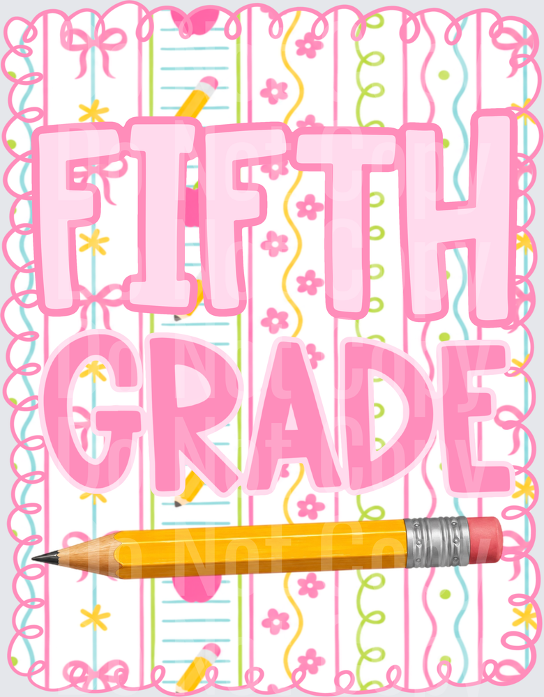 Fifth Grade Pink Coquette Pencil School Design (DTF)