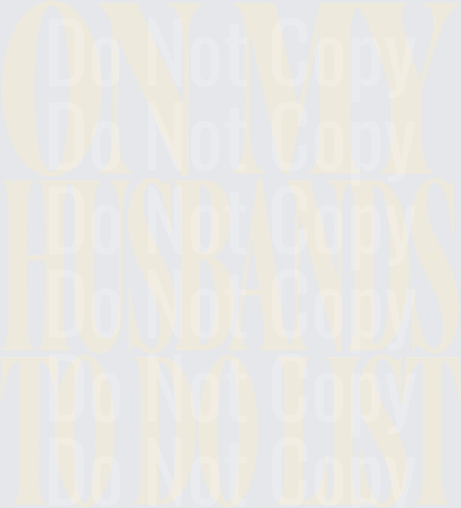 On My Husbands To Do List Bold Serif Text (DTF)