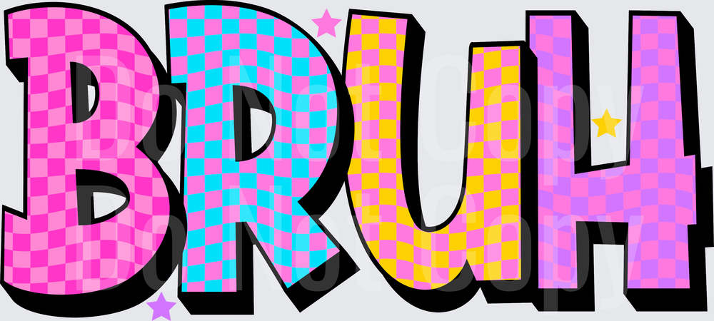 BRUH CHECKERED (DTF)