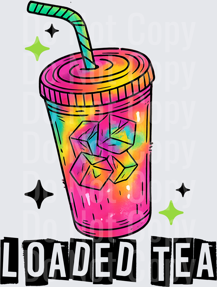 Rainbow Gradient Drink Cup with Striped Straw and Loaded Tea Text (DTF)
