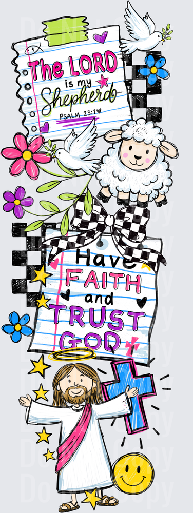 The Lord Is My Shepherd Faith Trust God Jesus Lamb (DTF)