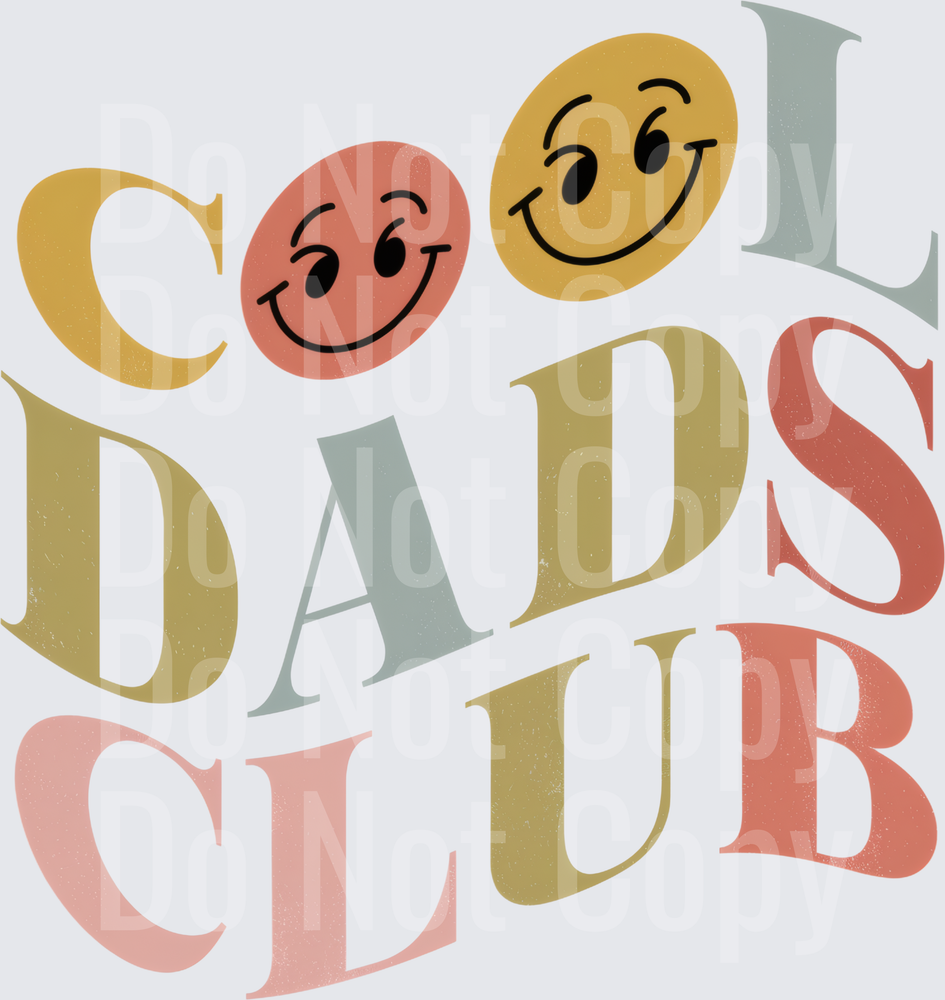 Cool Dads Club Retro Typography with Winking Smiley Faces (DTF)