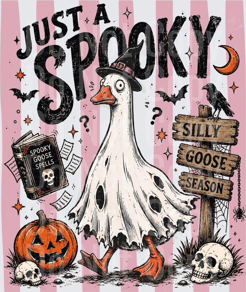 Just A Spooky Silly Goose Season Halloween Ghost Duck (DTF)