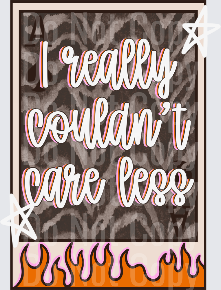 I Really Couldn't Care Less Ace Card Zebra Flames (DTF)