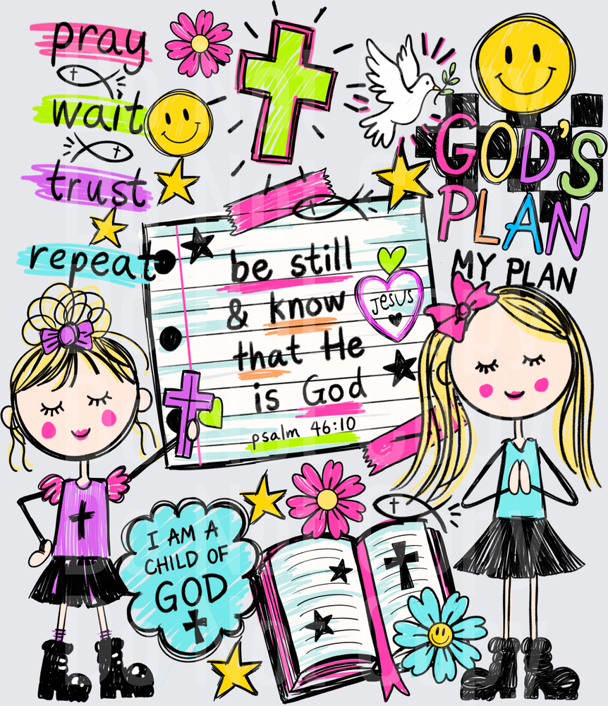 Cute Girl Christian Faith Doodle Pray Wait Trust God's Plan (DTF)