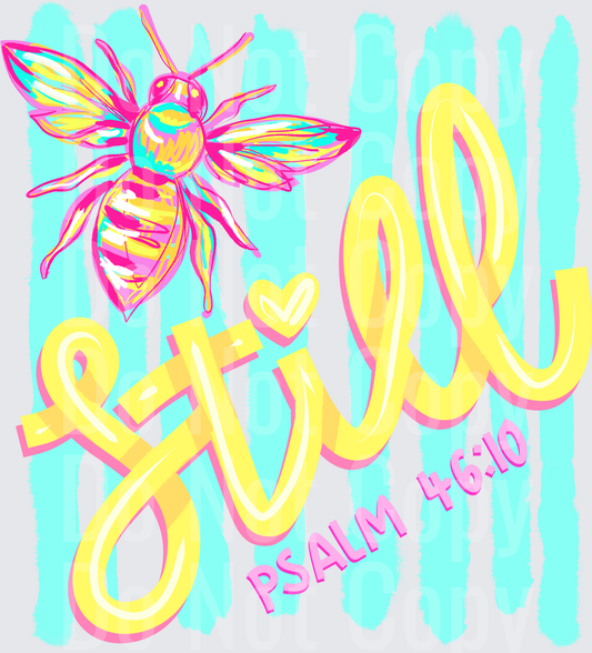 Bee Kind Psalm 4:6:10 Inspirational Quote with Colorful Bee (DTF)