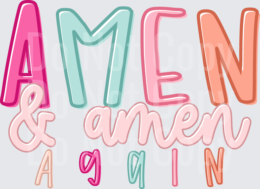 Amen And Amen Again (DTF)
