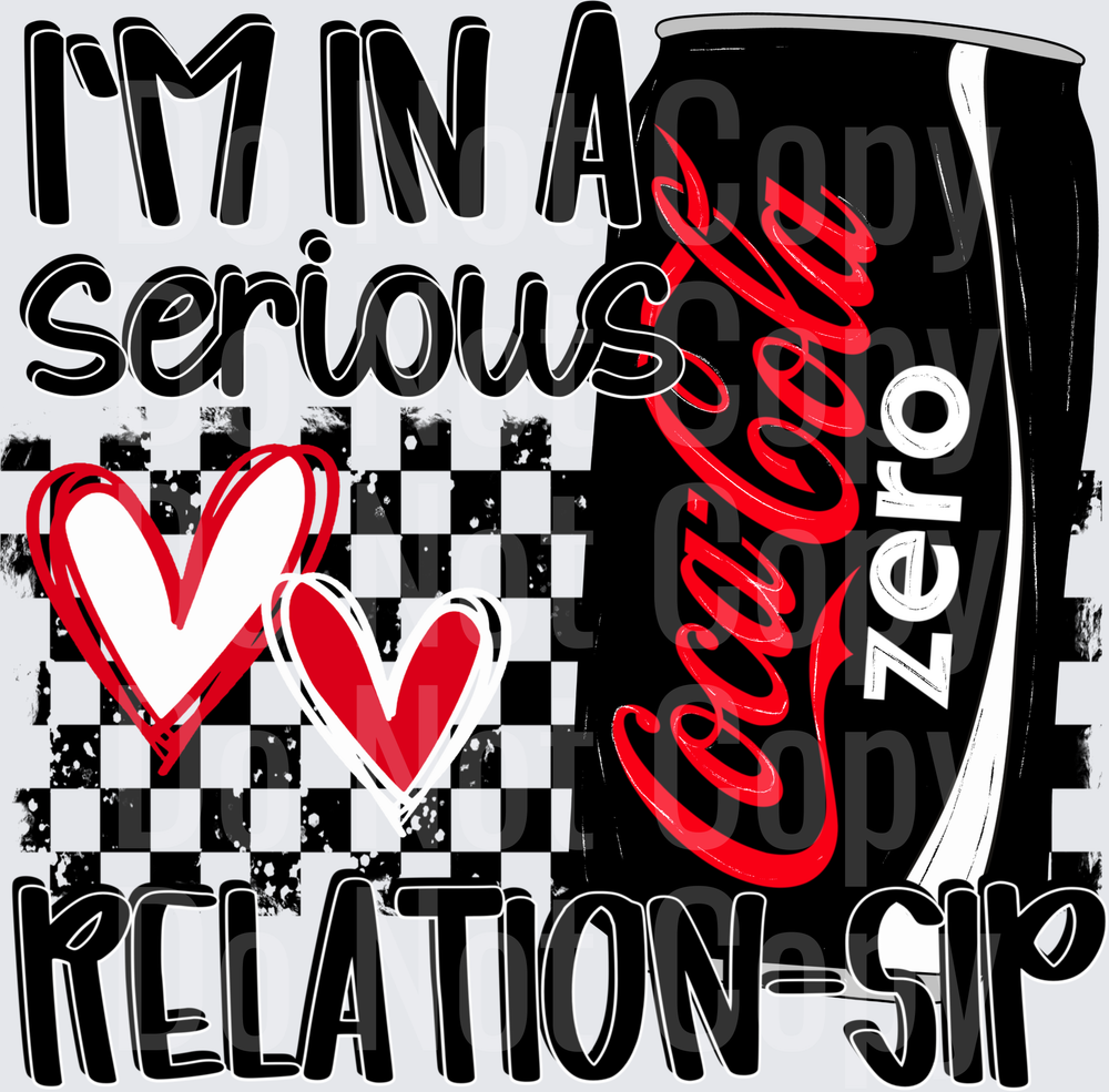 Cok Zero Serious Relation-sip (DTF)