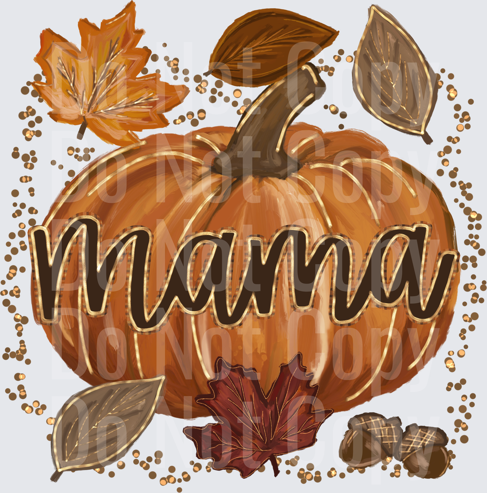 mama pumpkin (DTF)