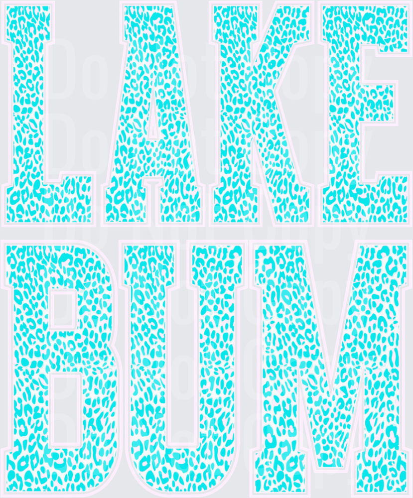 Lake Bum Text in Turquoise Leopard Print Pattern (DTF)
