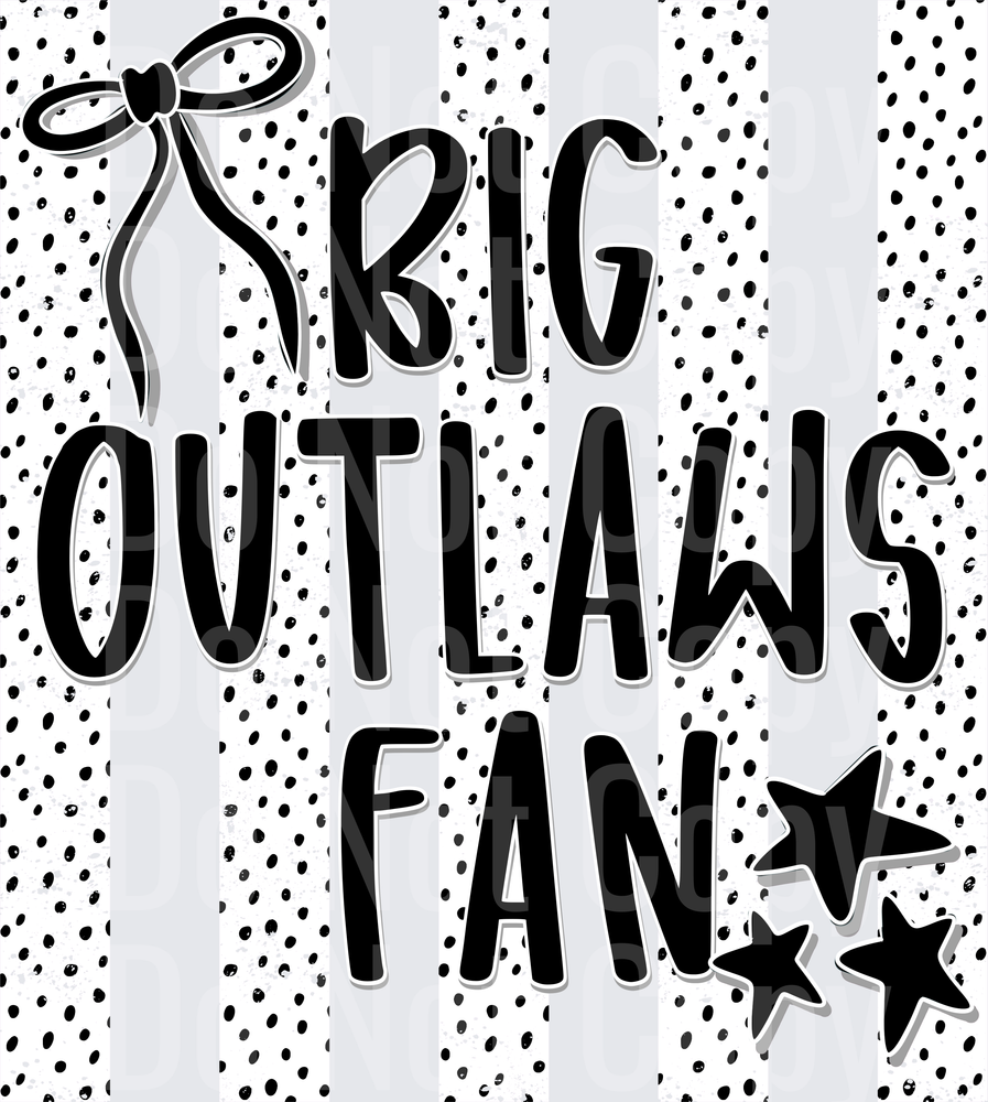 Big Outlaws Fan (DTF)