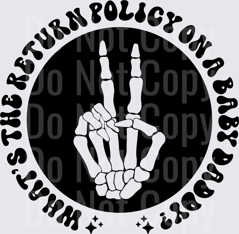 Skeleton Hand Peace Sign Turn Policy On 1830 Hurts The Return Circle Design (DTF)