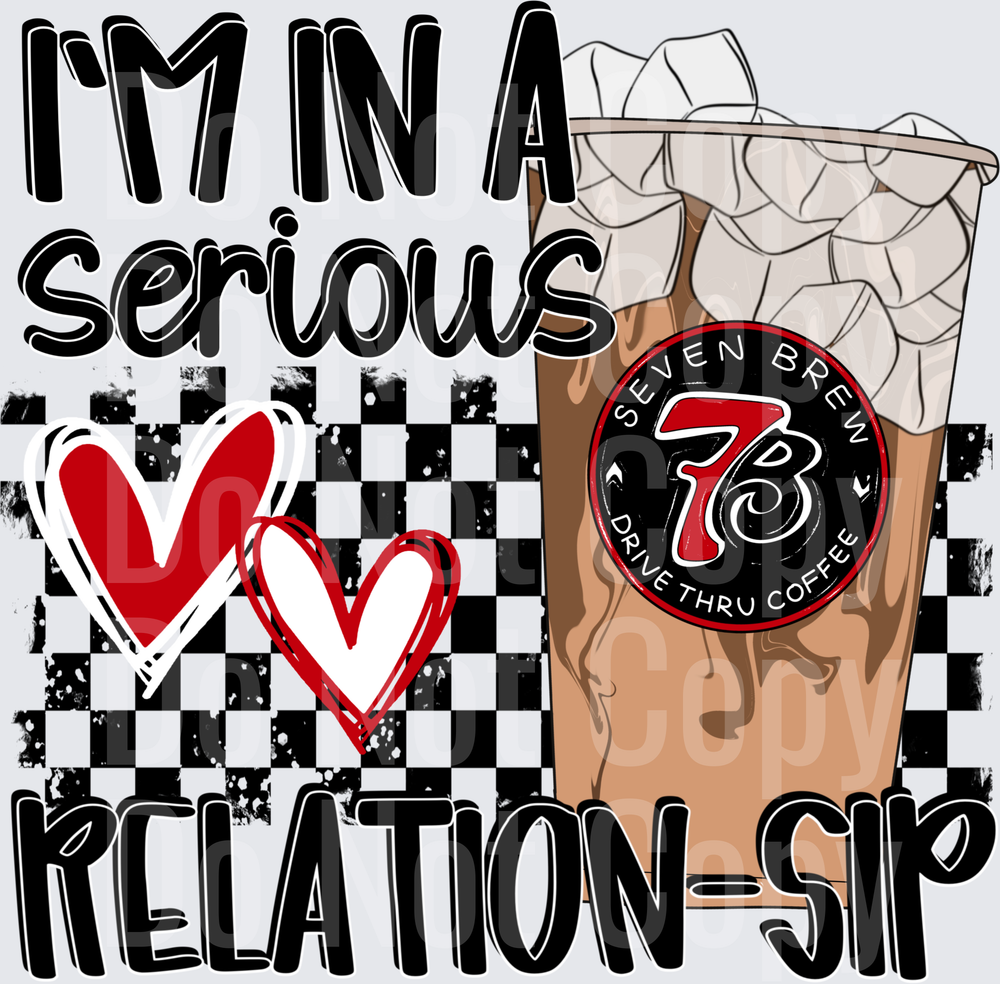 7B Serious Relation-sip (DTF)