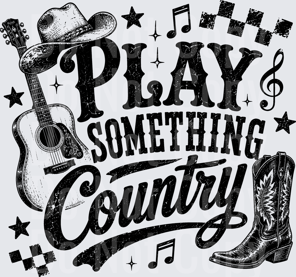 PLAY SOMETHING COUNTRY (DTF)