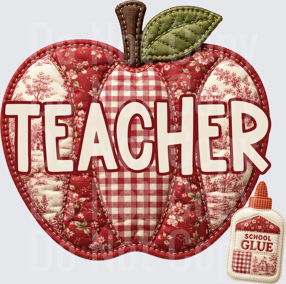 Quilted Patchwork Apple Teacher School Glue Design (DTF)