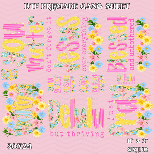 Floral Pray - 30x24 -  PREMADE GANG SHEET