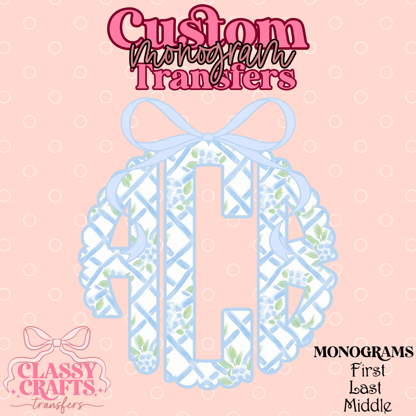 Blue Floral Trellis - Custom Monogram Transfer