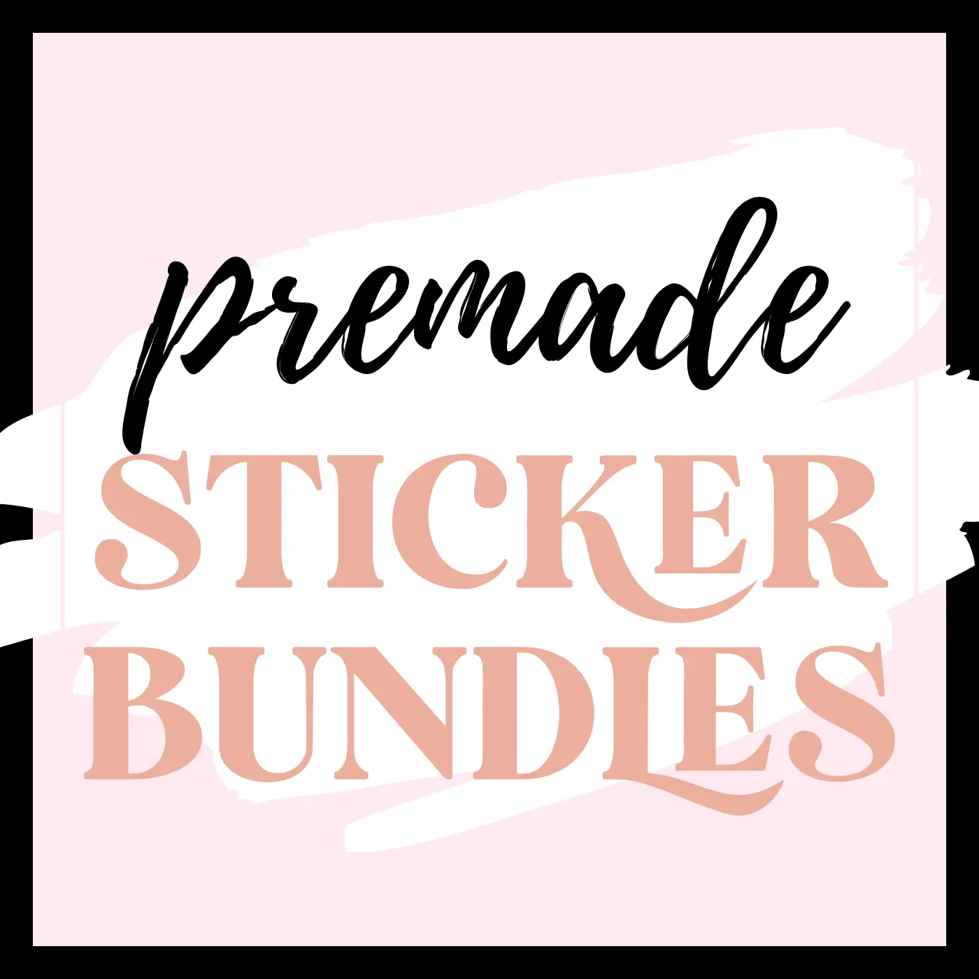premade sticker bundles