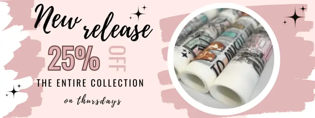 New Release - 25% off the entire collection on Thursdays